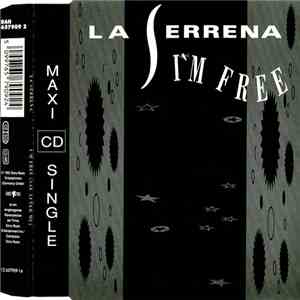 La Serrena - I'm Free (Say After Me) flac album