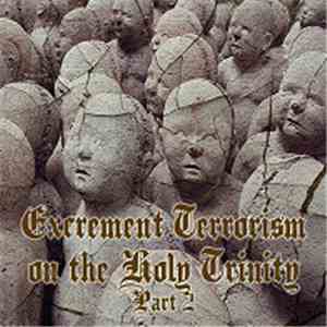 Lanz  / The Parents Of Oude Pekela - Excrement Terrorism On The Holy Trinity Part 2 flac album