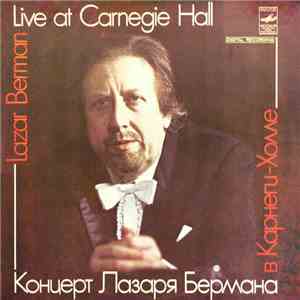 Lazar Berman - Live At Carnegie Hall flac album