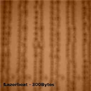 Lazerbeat - 300bytes flac album