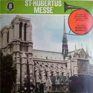 Le Cercle Dampierre Et Bien-Allé De Paris - St. Hubertus - Messe flac album