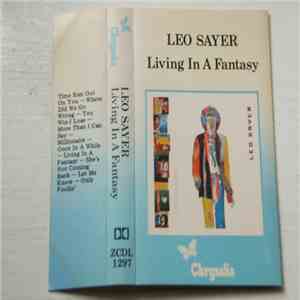 Leo Sayer - Living In A Fantasy flac album