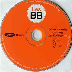 Les B.B. - Je m'ennuie comme je t'aime flac album