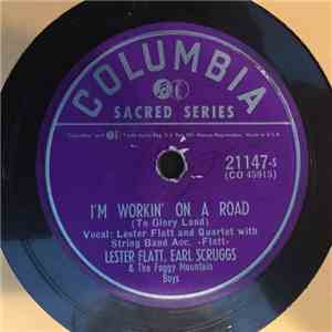 Lester Flatt, Earl Scruggs & The Foggy Mountain Boys - I’m Workin On A Road / He Took Your Place flac album