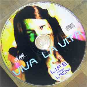 L.I.F.E. Feat. Lady - Viva La Vita flac album