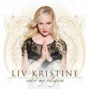 Liv Kristine - Enter My Religion flac album