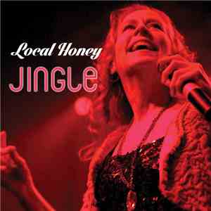 Local Honey - Jingle flac album
