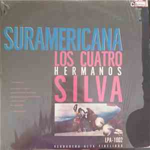 Los 4 Hermanos Silva - Suramericana flac album