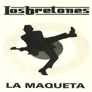 Los Bretones - La Maqueta flac album