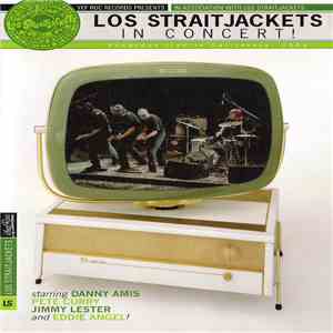 Los Straitjackets - Los Straitjackets In Concert! flac album