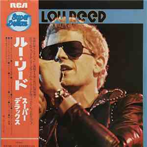 Lou Reed - The Best Of Lou Reed (ルー・リード・スーパー・デラックス) flac album