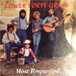 Lower forty grass - Most requested flac album