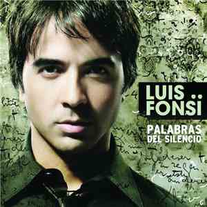 Luis Fonsi - Palabras Del Silencio flac album