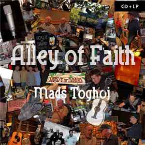 Mads Toghøj - Alley Of Faith flac album