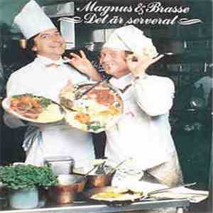 Magnus & Brasse - Det Är Serverat flac album