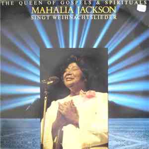 Mahalia Jackson - Singt Weihnachtslieder / Silent Night, Holy Night flac album