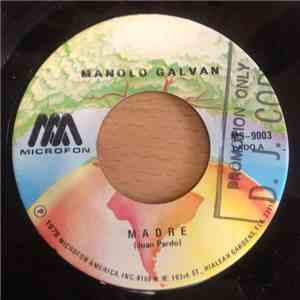 Manolo Galvan - Madre flac album