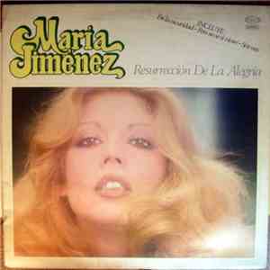 María Jiménez - Resurrección De La Alegría flac album