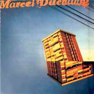 Marcel Duchamp  - Buscando Luz De Topos flac album
