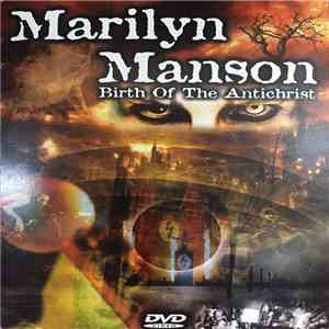 Marilyn Manson - Birth Of The Antichrist flac album