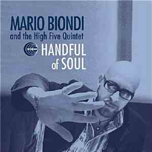 Mario Biondi And The High Five Quintet - Handful Of Soul flac album