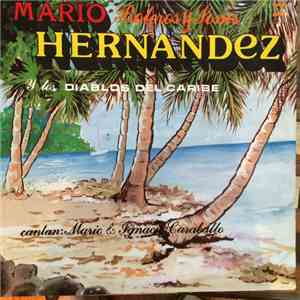 Mario Hernandez Y Los Diablos Del Caribe - Boleros Y Sones flac album