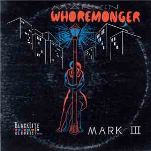 Mark III  - Marvin Whoremonger flac album