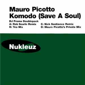 Mauro Picotto - Komodo (Save A Soul) flac album