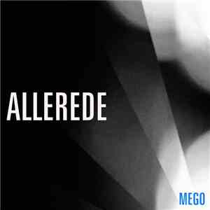 Mego  - Allerede flac album