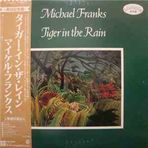 Michael Franks - Tiger In The Rain flac album