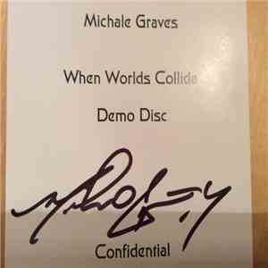 Michale Graves - When Worlds Collide Demo Disc flac album
