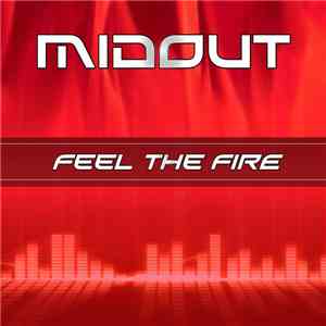 Midout - Feel The Fire flac album