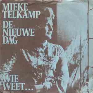 Mieke Telkamp - De Nieuwe Dag / Wie Weet... flac album