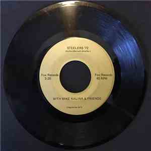 Mike Kalina & Friends - Steelers '72 flac album