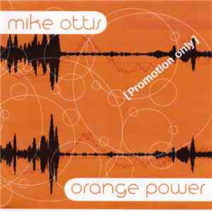 Mike Ottis - Orange Power flac album
