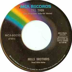 Mills Brothers - Till Then / You Always Hurt The One You Love flac album