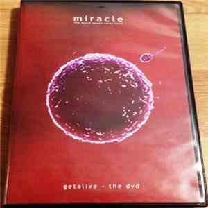 Miracle  - GetAlive - The DVD flac album