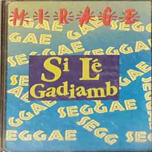 Mirage  - Si Lé Gadiamb flac album