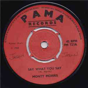 Monty Morris - Say What You're Saying / Tears In Your Eyes flac album