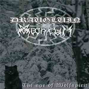 Mooncult / Draugluin  - The Age Of Wolfspirit flac album