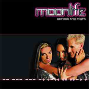 Moonlife - Across The Night flac album
