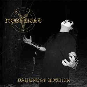 Moonlight  - Darkness Within flac album