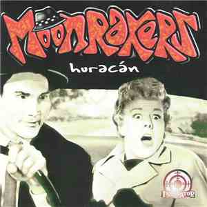 Moonrakers - Huracán flac album