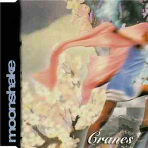 Moonshake - Cranes flac album