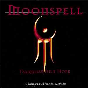 Moonspell - Darkness And Hope - 3 Song Promotional Sampler flac album
