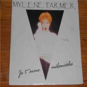 Mylene Farmer - Je T'aime Mélancolie flac album