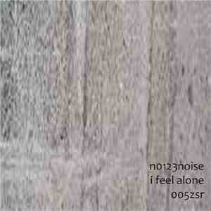 N0123Noise - I Feel Alone flac album