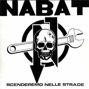 Nabat - Scenderemo Nelle Strade flac album