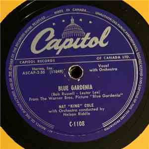 Nat "King" Cole - Blue Gardenia / Can't I flac album