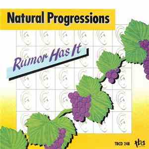 Natural Progressions - Rumor Has It flac album